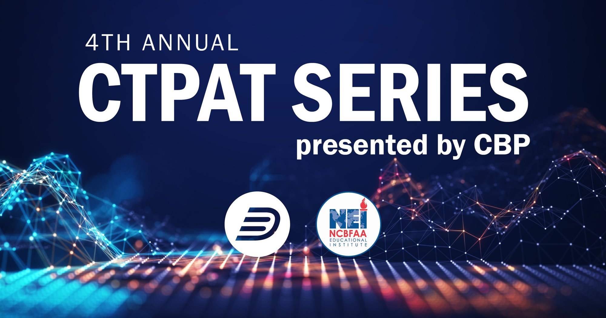 4th annual CTPAT series image